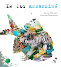 Lac assassiné (Le)